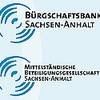Erweiterte Fördermöglichkeiten der Bürgschaftsbank und Mittelständischen Beteiligungsgesellschaft Sachsen-Anhalt