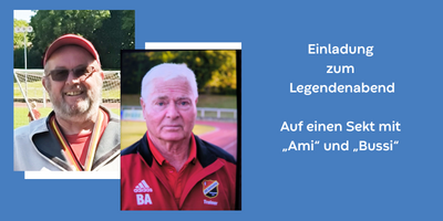 Einladung zum Legendenabend Auf einen Sekt mit &bdquo;Ami&ldquo; und &bdquo;Bussi&ldquo; &copy;Archiv VfB Germania