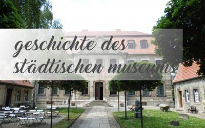 Geschichte des Städtischen Museums