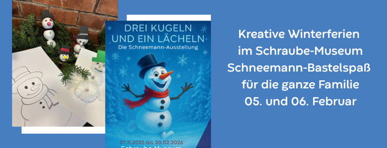 Kreative Winterferien im Schraube-Museum