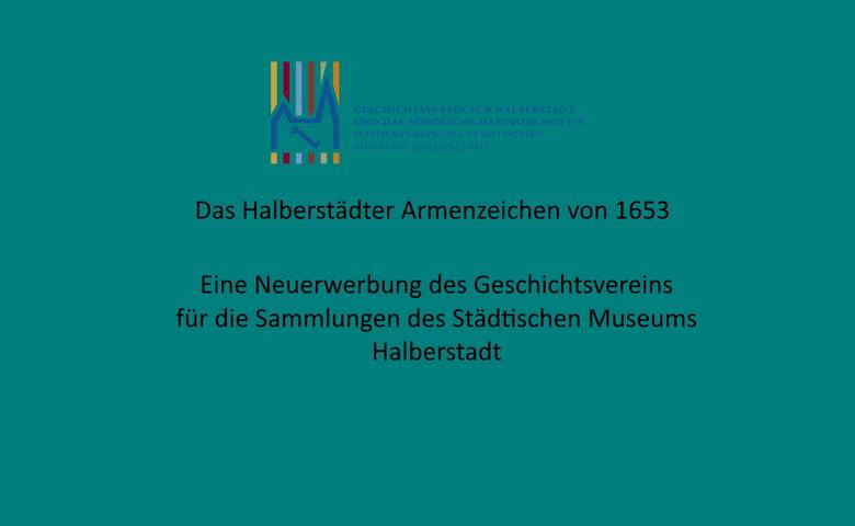 Geschichtsverein kauft für das Museum ein Halberstädter Armenzeichen